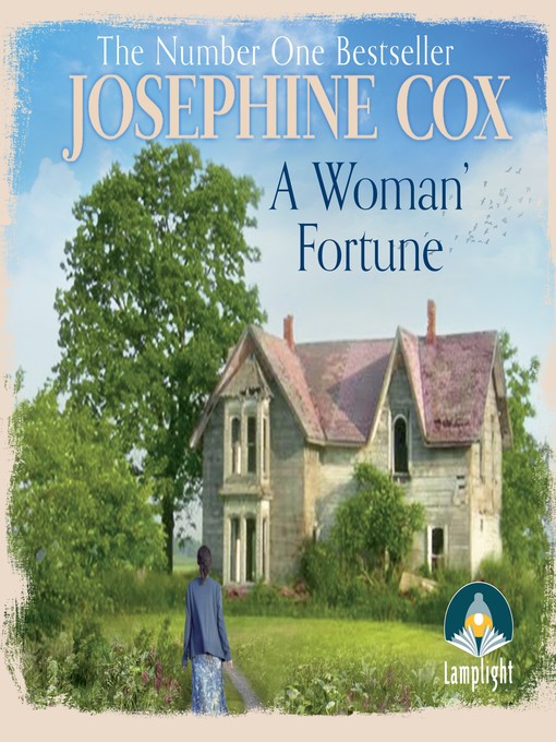 Title details for A Woman's Fortune by Josephine Cox - Available